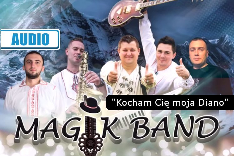 Premiera Magik Band – Kocham Cię Moja Diano Audio Disco