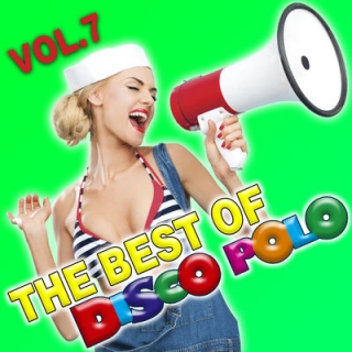 The Best of Disco Polo Vol.7