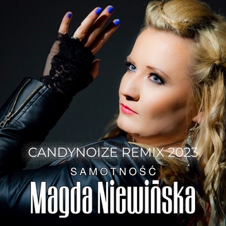 Magda Niewińska - Samotność (CandyNoize Remix)
