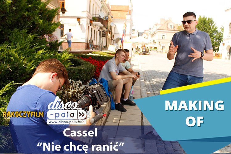 Making of: Cassel – Nie chce ranić | VIDEO