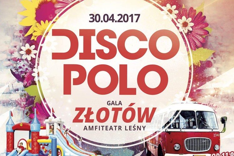 Złotowska Majówka 2017 Gala Disco Polo
