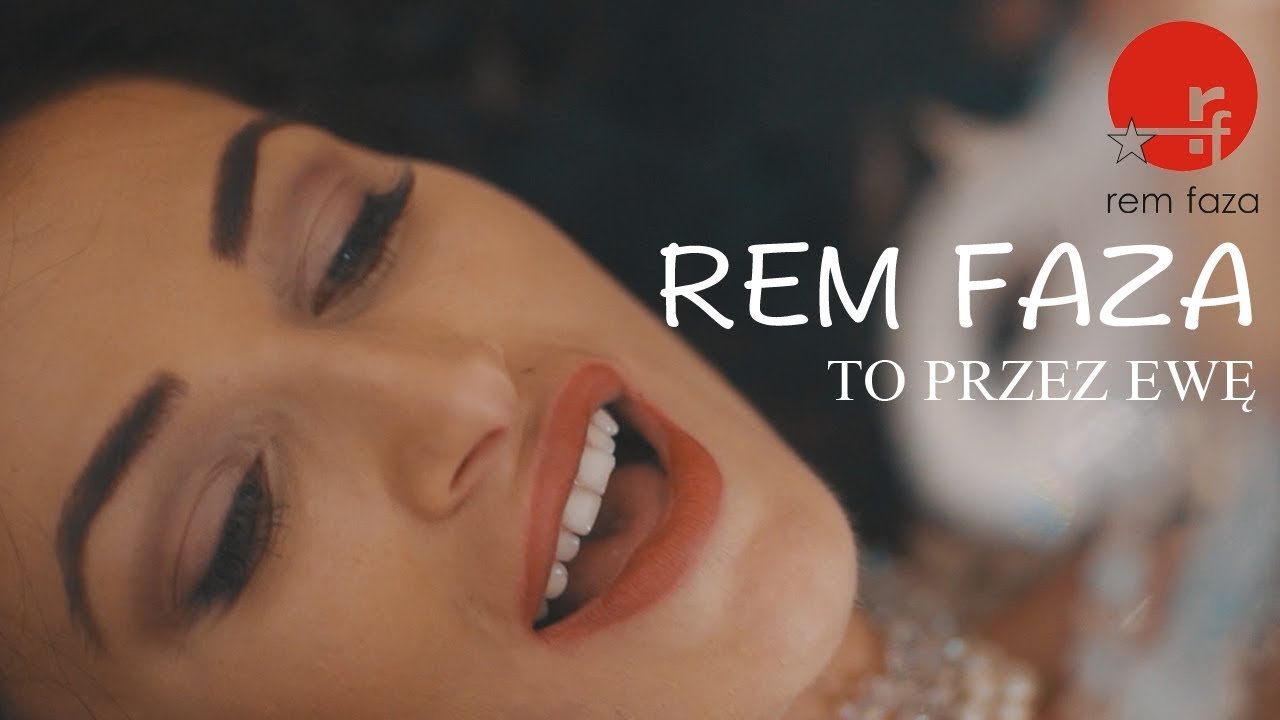 Rem Faza - To przez Ewę | Premiera klipu