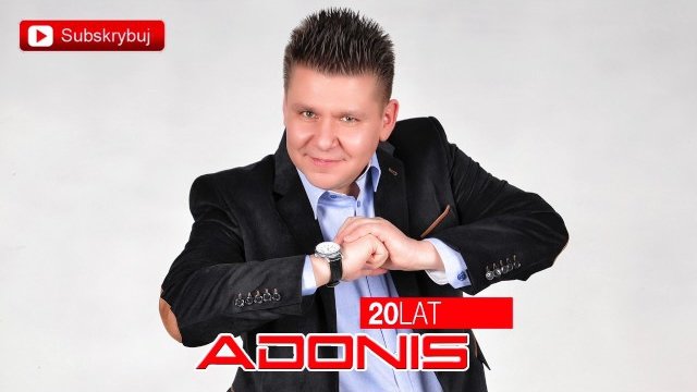 Adonis - 20 Lat