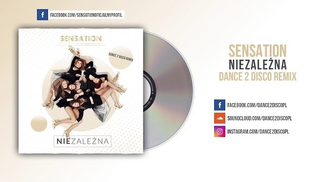 SENSATION - Niezależna Dance 2 Disco Remix