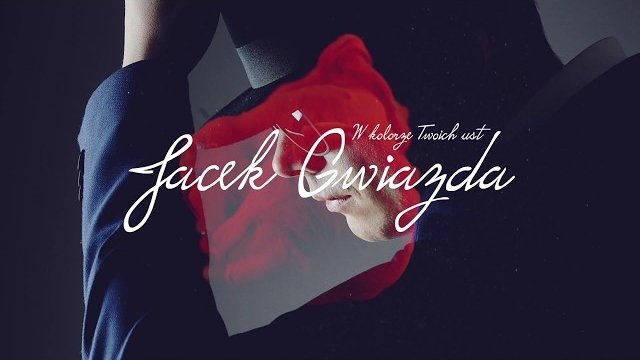 Jacek Gwiazda - W kolorze Twoich ust