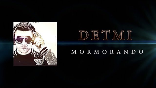DETMI - Mormorando
