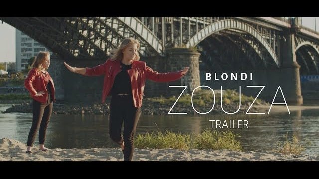 BLONDI - Zouza (TRAILER)