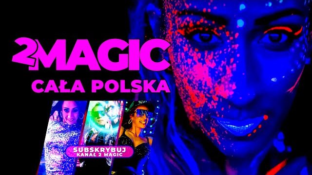 2Magic - Cała Polska