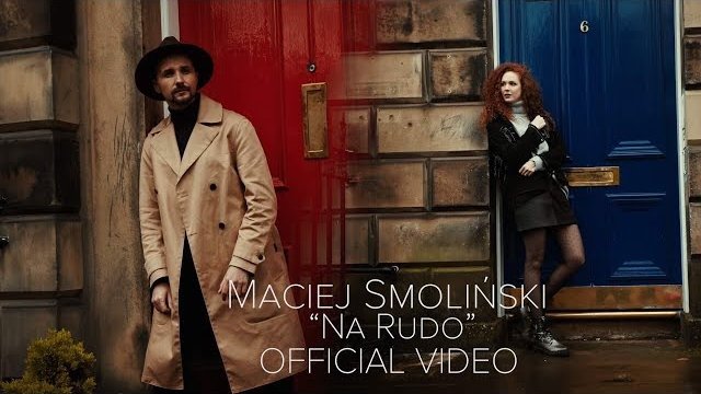 Maciej Smoliński - Na Rudo