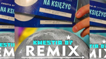 Kwestia 07 - Na księżyc (Toksyna2) remix Tik tok Live