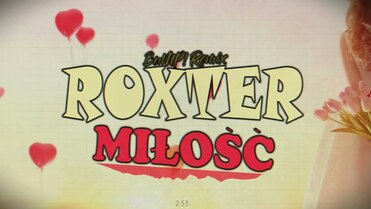 ROXTER - MIŁOŚĆ (BuMP! Remix)