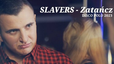 Slavers - Zatańcz