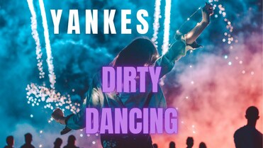 Yankes - Dirty Dancing