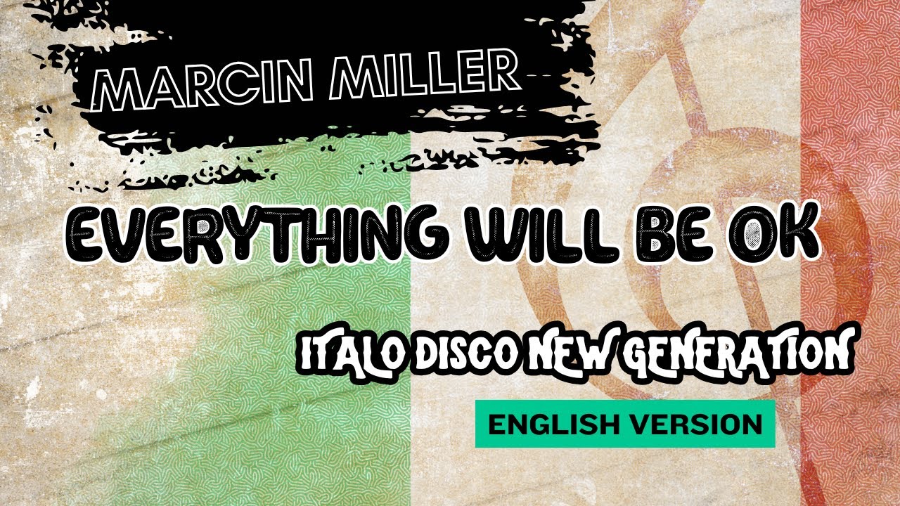 Marcin Miller - Everything will be ok>
                        </a>
                        </div>
                        <div class=