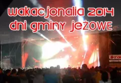 Wakacjonalia 2014 za nami! [Zdjęcia]