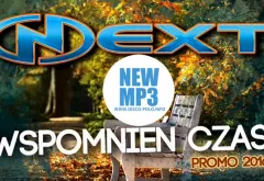 Premiera muzyczna: Next - Wspomnień czas