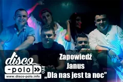 Zapowiedź: Janus - Dla nas jest ta noc (VIDEO)