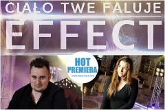 Premiera klipu: Effect - Ciało Twe faluje