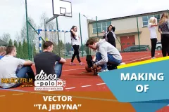 Making Of: Vector - Ta Jedyna (VIDEO)