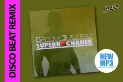 Nowość: GrooveBusterz - Superkochanek (DiscoBeat)