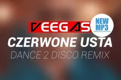 Veegas - Czerwone usta w remixie Dance 2 Disco | AUDIO