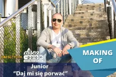 Making of: Junior - Daj mi się porwać