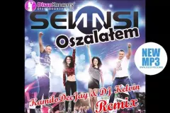 Nowość: Sennsi - Oszalałem (KamiloDeeJay & Dj Kelvin Remix)