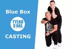 Blue Box: ,,Szukamy dziewczyn do teledysku" | CASTING