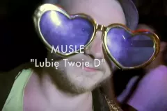 Zapowiedź: MUSLE - Lubię Twoje D | VIDEO