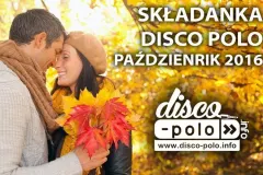 Składanka Disco Polo 2016 Październik