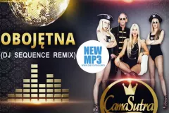 Nowość: CamaSutra - Obojętna (Dj Sequence Remix)