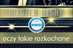 Mister Night - Oczy takie rozkochane | NOWOŚĆ