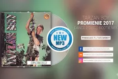 Tarzan Boy - Promienie 2017 (Dance 2 Disco Bootie Mix) | Nowość