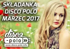 25 hitów disco polo na Marzec