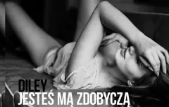 Diley - Jesteś mą zdobyczą | Nowość