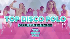 TOP Disco Polo TV - Nowa telewizja! Najlepsze przeboje!