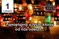 Nie ma ich już z nami! Wspominamy osoby związane z disco polo | 1 listopada