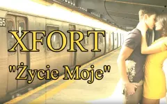 XFort - Życie Moje | Nowość