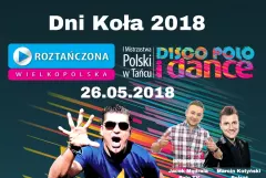 Roztańczona Wielkopolska inauguracja w Kole już 26 maja!