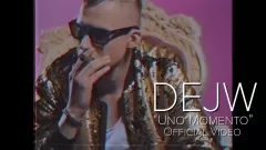 Dejw - Uno momento | Mega premiera