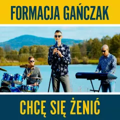 Formacja Gańczak z nowym hitem disco polo?! 