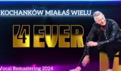 4Ever powraca z hitem! „Kochanków Miałaś Wielu 2024” – premiera!