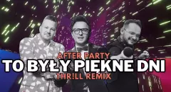 After Party z klubową premierą „To były piękne dni”