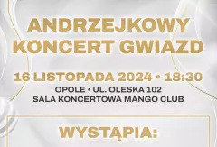 Andrzejkowy Koncert Gwiazd w Opolu już 16 listopada: Zenon Martyniuk, After Party, PlayBoys i więcej!
