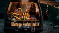 Basia Pędrak - Lili prezentuje nowość ”Dlatego kochaj mnie