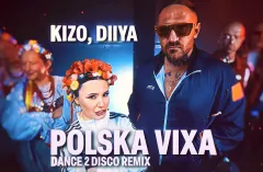 Dance 2 Disco wypuścili remix „Polska Vixa”, Kizo i Diiya! To będzie klubowy hit?