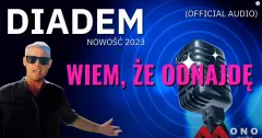 Diadem rozpala parkiety nowością! „Wiem, że odnajdę„