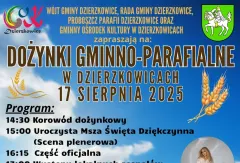Dożynki gminno-parafialne w Dzierzkowicach 2025 z gwiazdą wieczoru Andre