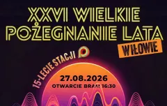 Dziś Pożegnanie Lata w Iłowie 2026. O której bramy, jaka pogoda i kto zagra na 15-leciu Polo TV