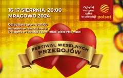 Festiwal Weselnych Przebojów 2024 - wiemy kto wystąpi! Lista wykonawców!